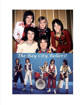 Paperback The Bay City Rollers! Book