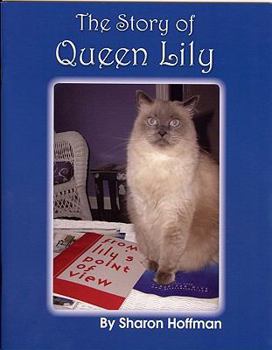 Paperback The Story of Queen Lily Book