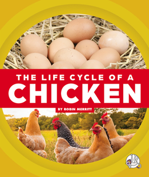 Library Binding The Life Cycle of a Chicken Book