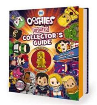 Hardcover Dc Comics: Updated Ooshies Collector's Guide Book