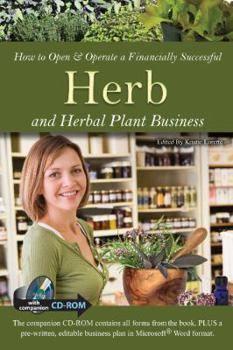 Paperback How to Open & Operate a Financially Successful Herb and Herbal Plant Business [With CDROM] Book