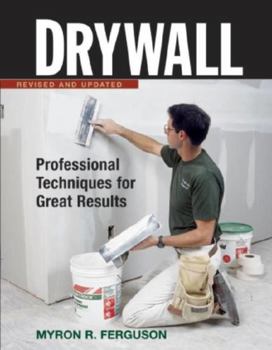 Paperback Drywall: Hanging and Taping: Professional Techniques for Walls & Ceilings Book