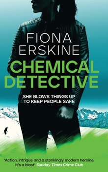 Hardcover The Chemical Detective (Jaq Silver Thrillers) Book