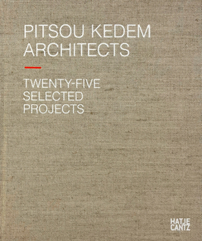 Hardcover Pitsou Kedem Architects: Twenty-Five Selected Projects Book