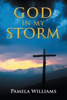 Paperback God In My Storm Book