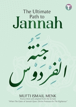 Paperback The Ultimate Path to Jannah Book