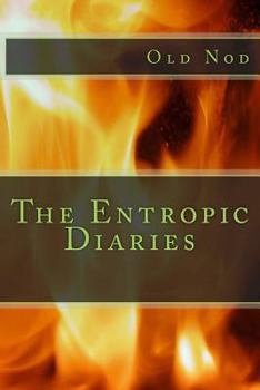 Paperback The Entropic Diaries Book
