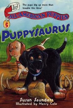 Paperback All-American Puppies #5: Puppysaurus Book