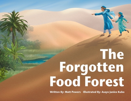 Paperback The Forgotten Food Forest Book