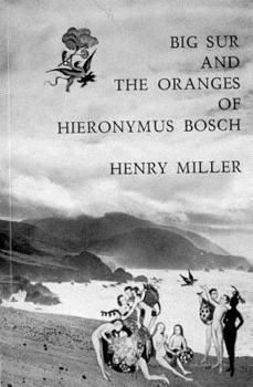 Paperback Big Sur and the Oranges of Hieronymus Bosch Book