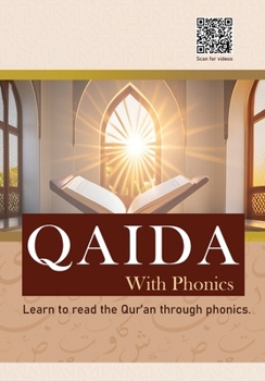 Paperback Phonics Qaida for Beginners: Learn Arabic Sounds and Qur'anic Arabic with QR Code Videos Book