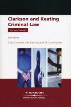 Paperback Clarkson and Keating Criminal Law: Text and Materials Book