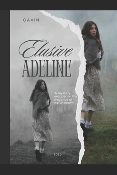 Paperback Elusive Adeline: Shadow and flames Book