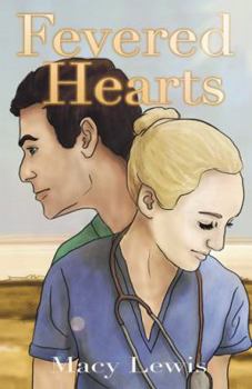 Paperback Fevered Hearts: Book 1 of the Hidden Hearts Series Book