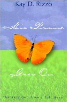 Paperback His Praise Goes on Book