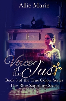 Paperback Voice of the Just: The Blue Sapphire Story Book