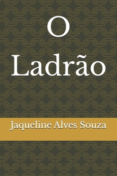 Paperback O Ladrão [Portuguese] Book