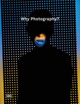 Hardcover Why Photography? Book