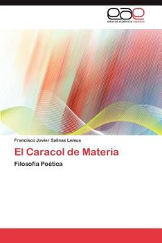 Paperback El Caracol de Materia [Spanish] Book