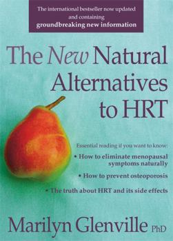 Paperback The New Natural Alternatives to Hrt Book