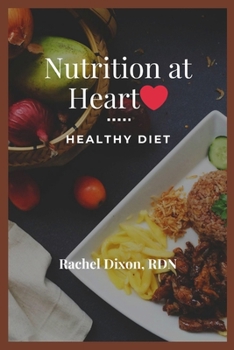 Paperback Nutrition at Heart: Healthy Diet Book