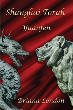 Paperback Shanghai Torah: Yuanfen Book