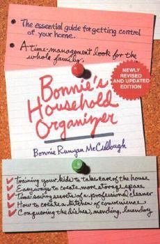 Paperback Bonnie's Household Organizer: The Essential Guide for Getting Control of Your Home Book