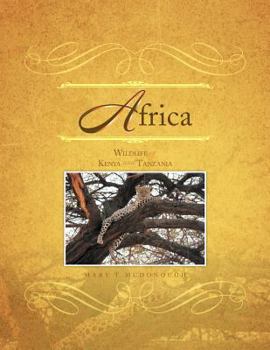 Paperback Africa: Wildlife of Kenya and Tanzania Book