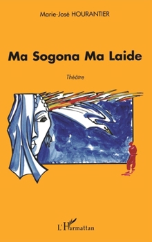 Paperback Ma Sogona Ma Laide [French] Book
