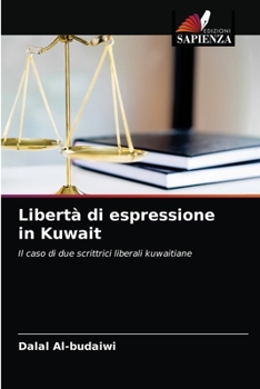 Paperback Libertà di espressione in Kuwait [Italian] Book