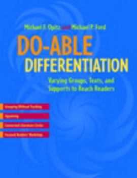 Paperback Do-Able Differentiation: Varying Groups, Texts, and Supports to Reach Readers Book