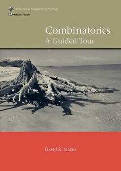 Hardcover Combinatorics: A Guided Tour (AMS/MAA Textbooks) Book