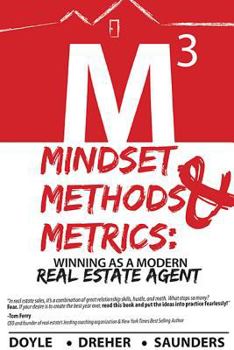 Hardcover Mindset, Methods & Metrics: Winning as a Modern Real Estate Agent Book