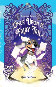 Once Upon A Fairy Tail: Enchanted Edition