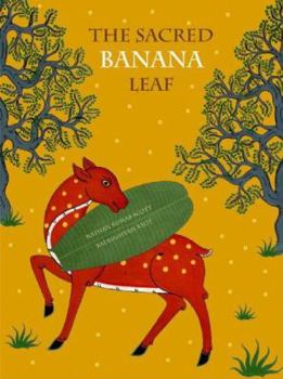 Hardcover The Sacred Banana Leaf: An Indonesian Trickster Tale Book
