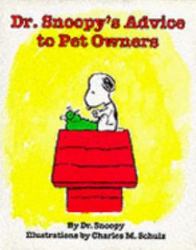 Hardcover Dr. Snoopy's Advice to Pet Owners Book
