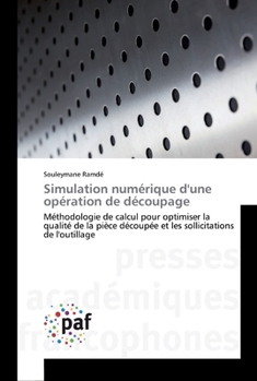 Paperback Simulation numérique d'une opération de découpage [French] Book