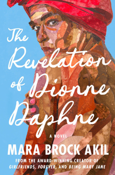 Hardcover The Revelation of Dionne Daphne Book