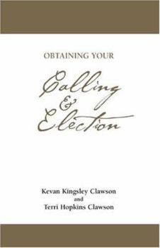 Paperback Obtaining Your Calling & Election Book