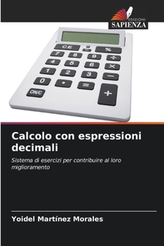 Paperback Calcolo con espressioni decimali [Italian] Book