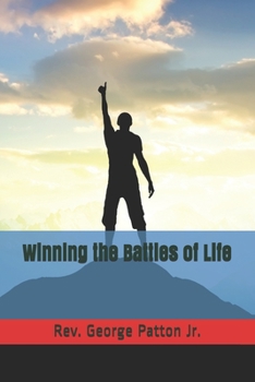 Paperback Winning the Battles of Life Book