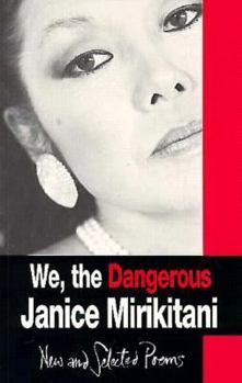 Paperback We the Dangerous: Selected Poems Book