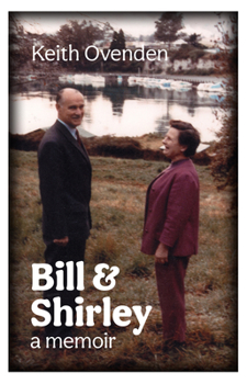 Hardcover Bill and Shirley: A Memoir Book