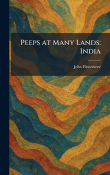 Peeps at Many Lands: India - Book  of the Peeps at Many Lands