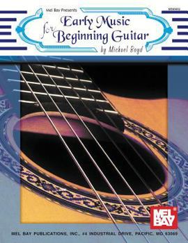 Paperback Early Music for Beginning Guitar Book