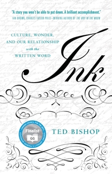 Paperback Ink: Culture, Wonder, and Our Relationship with the Written Word Book
