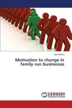Paperback Motivation to change in family run businesses Book