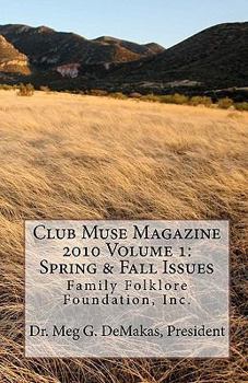 Paperback Club Muse Magazine: Family Folklore Foundation, Inc. Book