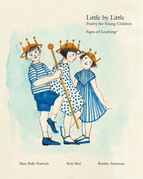 Paperback Little by Little: Poetry for Young Children Book