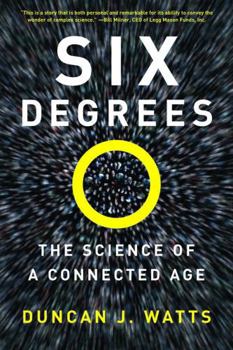 Six Degrees: The Science of a Connected Age (Open Market Edition)